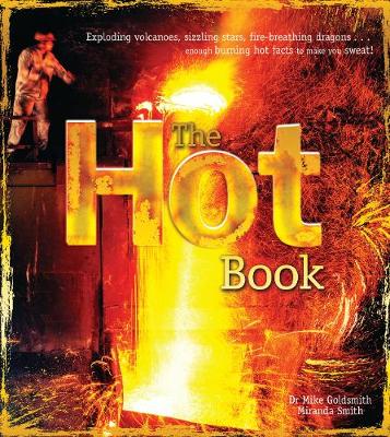 The Hot Book - Goldsmith, Mike, and Smith, Miranda