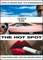 The Hot Spot - Dennis Hopper
