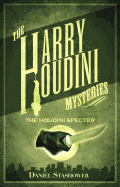The Houdini Specter