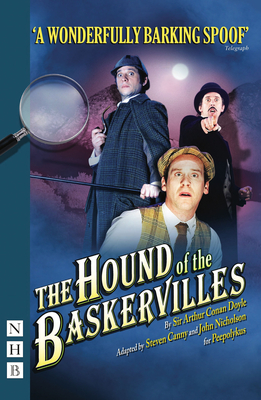 The Hound of the Baskervilles - Conan Doyle, Sir Arthur, and Canny, Steven (Adapted by), and Nicholson, John (Adapted by)