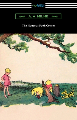 The House at Pooh Corner - Milne, A a