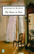 The House in Paris - Bowen, Elizabeth
