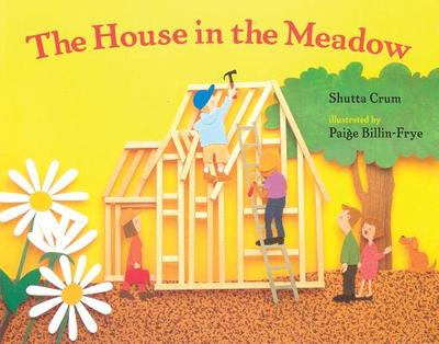 The House in the Meadow - Crum, Shutta