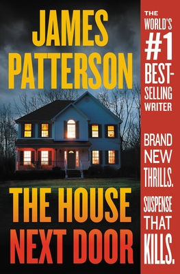 The House Next Door - Patterson, James