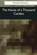 The House of a Thousand Candles