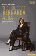 The House of Bernarda Alba: A Modern Adaptation