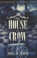 The House of Crow