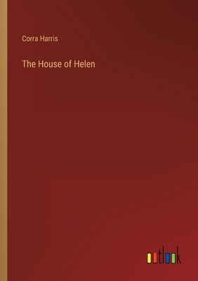 The House of Helen - Harris, Corra