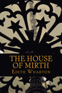 THe House of Mirth