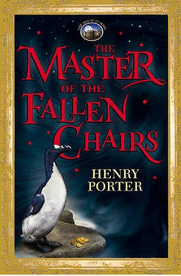 The House of Skirl: The Master of the Fallen Chairs - Porter, Henry