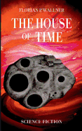 The House of Time