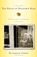 The House on Beartown Road: A Memoir of Learning and Forgetting