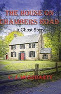 The House on Chambers Road