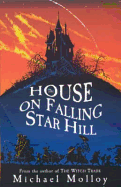 The House on Falling Star Hill