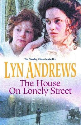 The House on Lonely Street - Andrews, Lyn