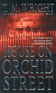 The House on Orchid Street