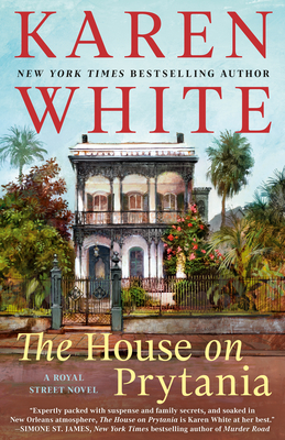 The House on Prytania - White, Karen