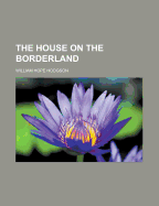 The House on the Borderland