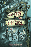 The House on Yeet Street