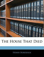 The House That Died