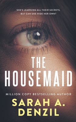 The Housemaid - Denzil, Sarah A