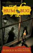 The Hum Bug - Schechter, Harold