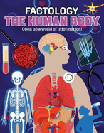 The Human Body: Open Up a World of Information!