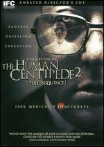 The Human Centipede: Full Sequence - Tom Six