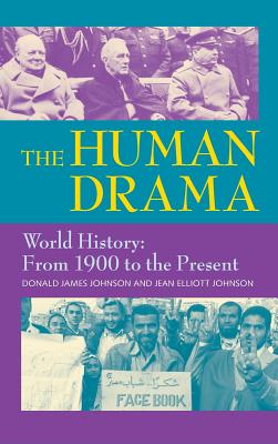 The Human Drama, Vol. IV - Johnson, Donald James, and Johnson, Jean Elliott