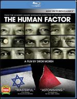 The Human Factor [Blu-ray] - Dror Moreh