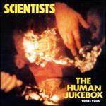 The Human Jukebox: 1984 - 1986