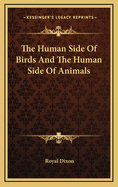 The Human Side of Birds and the Human Side of Animals