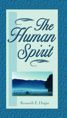 The Human Spirit - Hagin, Kenneth E