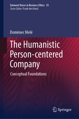 The Humanistic Person-centered Company - Mel, Domnec