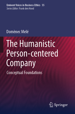 The Humanistic Person-centered Company - Mel, Domnec