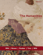 The Humanities, Volume I