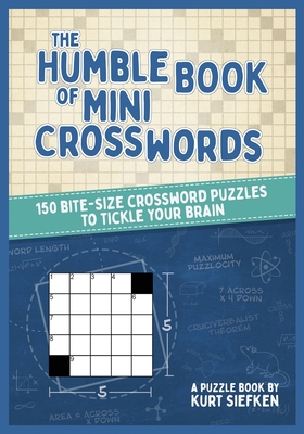 The Humble Book of Mini Crosswords - Siefken, Kurt