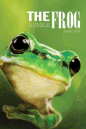 The Humble Frog: A Disguised Password Book With Tabs to Protect Your Usernames, Passwords and Other Internet Login Information - 6 x 9 inches