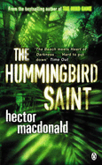 The Hummingbird Saint