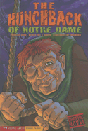 The Hunchback of Notre Dame: A Graphic Novel