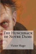 The Hunchback of Notre Dame