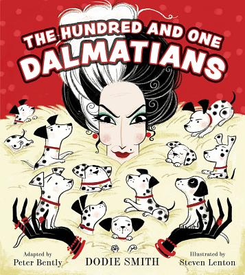The Hundred and One Dalmatians - Smith, Dodie, and Bently, Peter