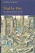 The Hundred Years War: Trial by Battle