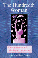 The Hundredth Woman