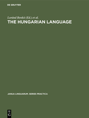 The Hungarian language - Benko, Lornd, and Imre, Samu