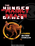 The Hunger But Mainly Death Games: A Parody