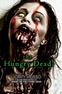 The Hungry Dead: Midnight And Escape From The Living Dead