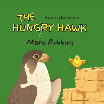 The Hungry Hawk - Robbins, Mare