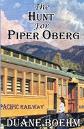 The Hunt For Piper Oberg