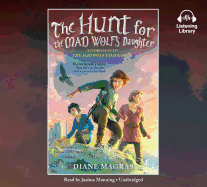 The Hunt for the Mad Wolf's Daughter